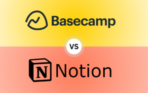 Read more about the article Basecamp vs Notion: The Definitive Guide to Choosing the Best in 2024