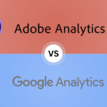 Adobe Analytics vs Google Analytics: Which Analytics Platform Is Best For Your Business In 2024?